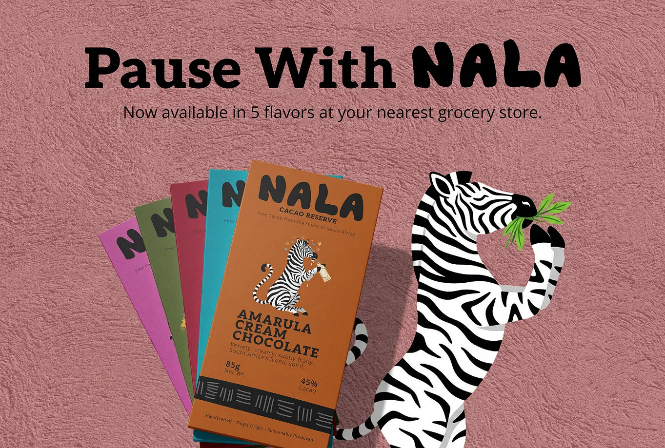 Pause With NALA ad showing a lineup of NALA chocolate bars